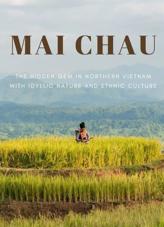 mai chau hidden gem