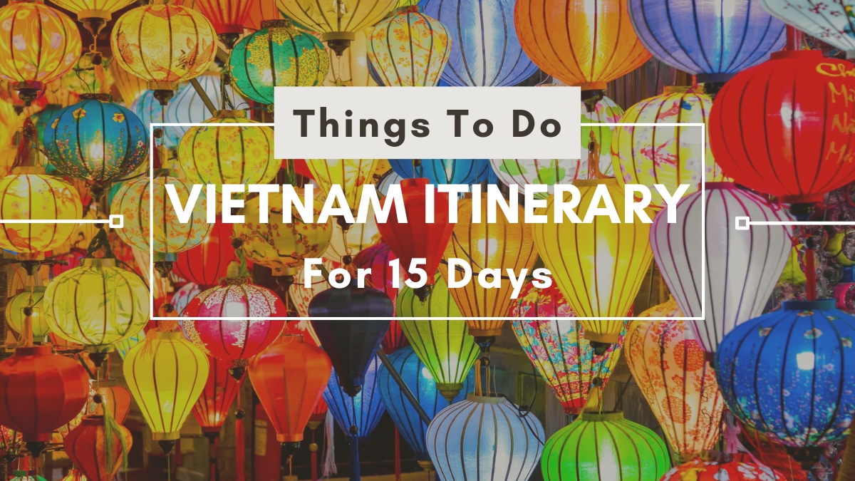 Vietnam 15-Day Tours