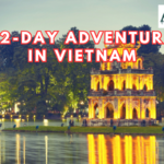 12-Day Journey in Vietnam