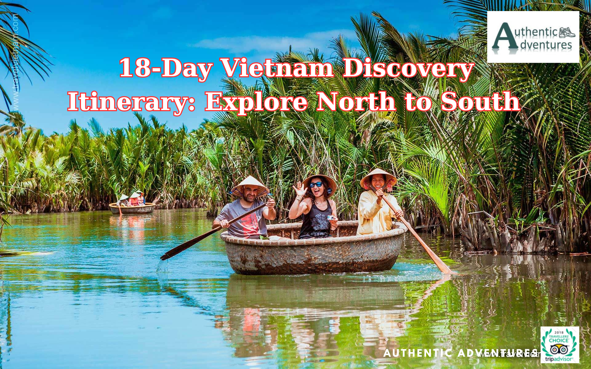 18-Day Vietnam Discovery Itinerary: Explore North to South Highlights