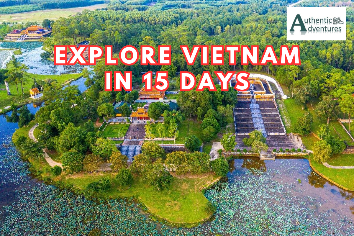 Explore Vietnam in 15 Days