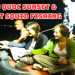 Phu Quoc Sunset & Night Squid Fishing