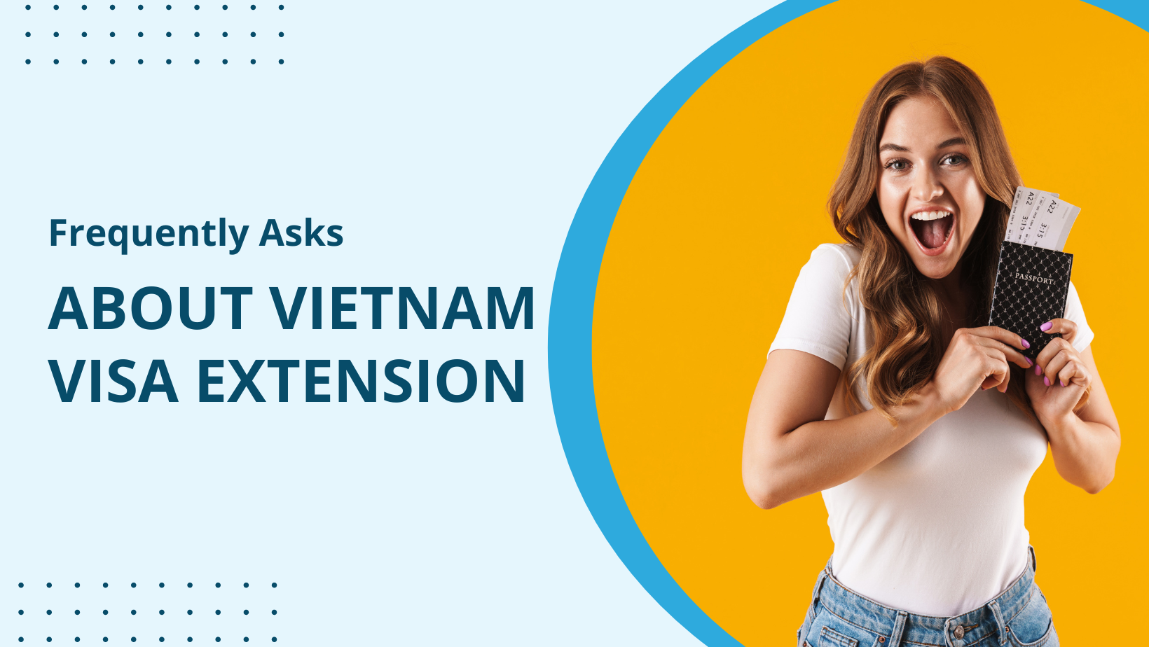 Vietnam Visa Extension and Renewal