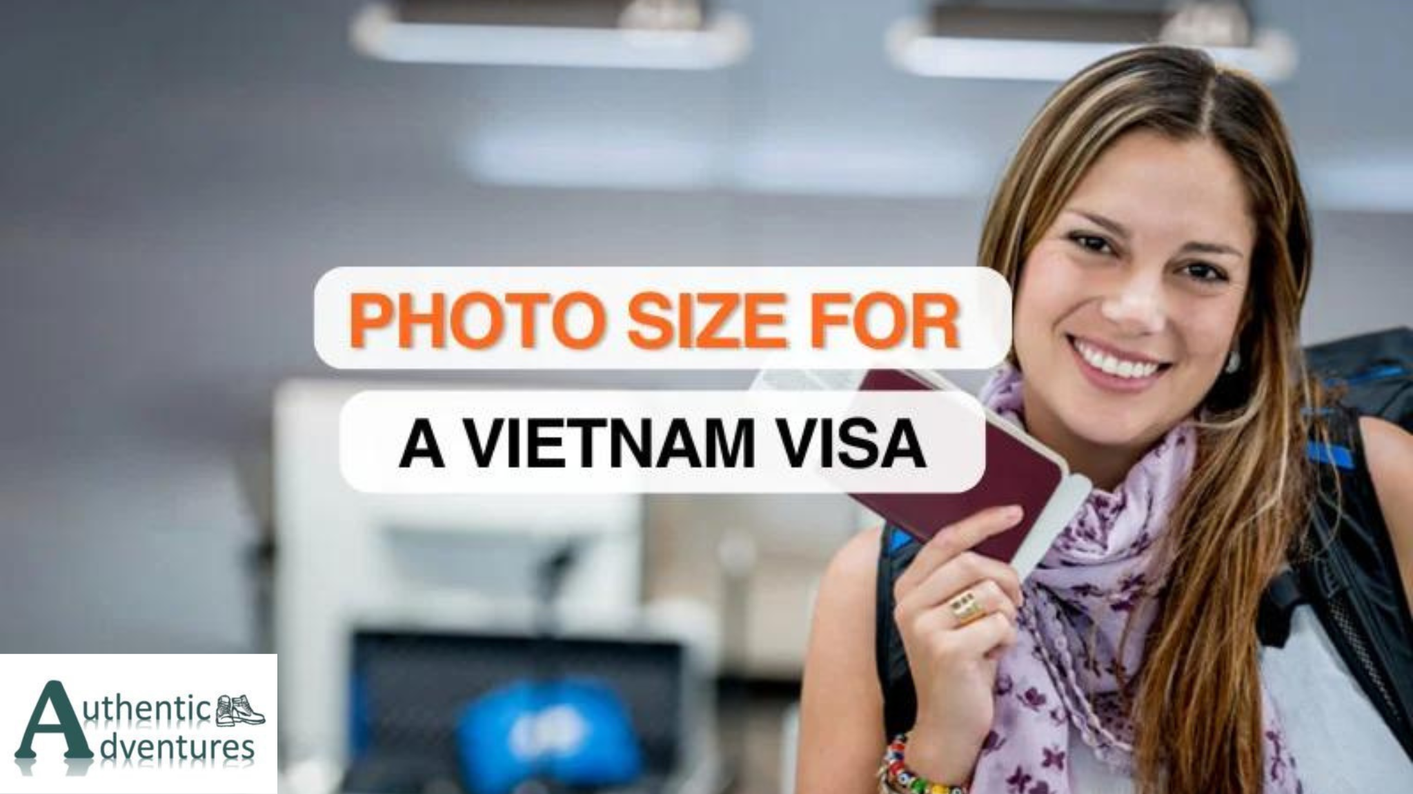 Vietnam Visa Photo Requirements & Size | All you need to know