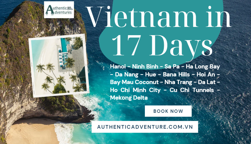 Vietnam in 17 Days | Stunning Beauty & Rich Culture |Top Packages