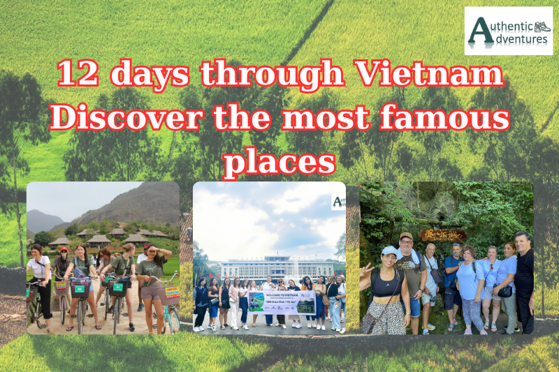 12-day Vietnam 12-day Vietnam