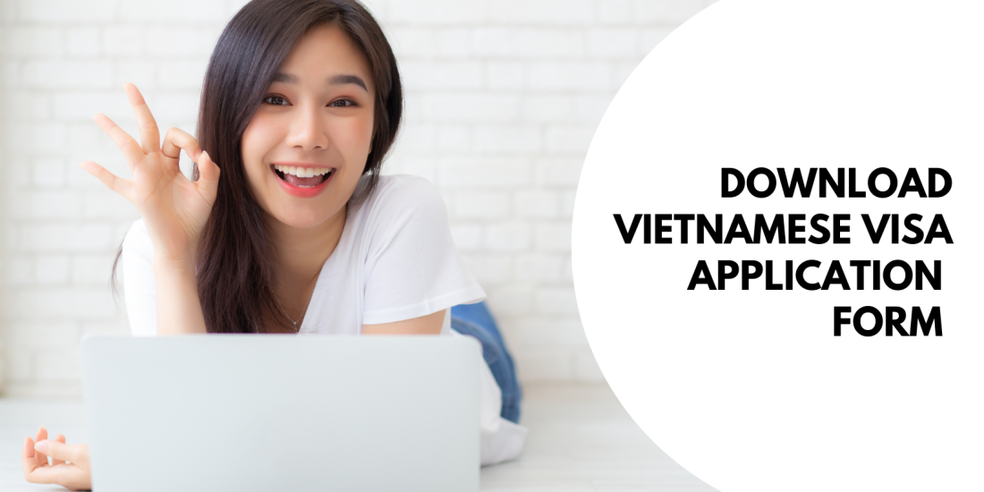 Vietnam Visa Application Forms