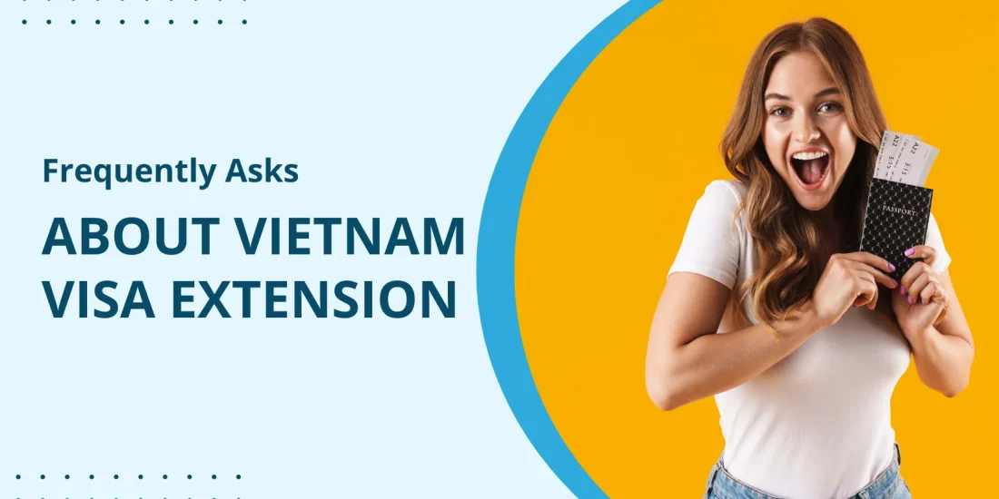Vietnam Visa Extension and Renewal